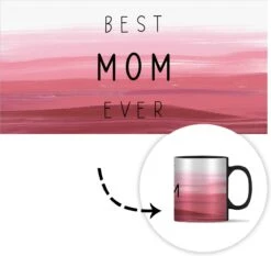 Magische Mok - Foto Op Warmte Mokken - Koffiemok - Best Mom Ever - Mama - Quotes - Spreuken - Magic Mok - Beker - 350 ML - Theemok - Mok Met Tekst -Merkloos Winkel 1200x1133 8